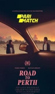 Road to Perth (2021) Hindi Dubbed Full Movie