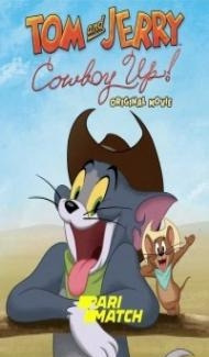 Tom and Jerry Cowboy Up (2022) Hindi Dubbed Full Movie