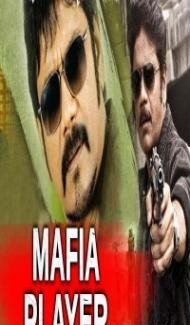 Mafia Player (2018) South Indian Hindi Dubbed Movie Full Movie