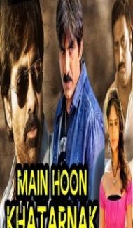 Main Hoon Khatarnak (2018) South Indian Hindi Dubbed Movie Full Movie