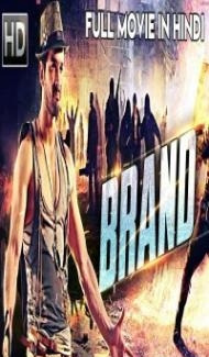 Brand (2018) South Indian Hindi Dubbed Movie Full Movie