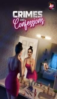 Crimes and Confessions (2021) Web Series Full Movie
