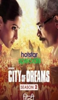 City of Dreams (2021) Season 2 Web Series Full Movie