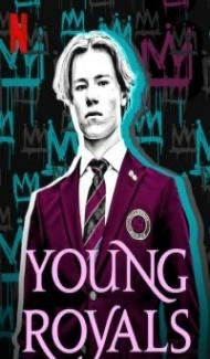 Young Royals (2021) Web Series Full Movie