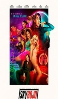 Sky Rojo (2021) Season 2 Web Series Full Movie