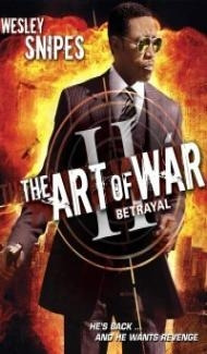 The Art of War 2 Betrayal (2008) Hindi Dubbed Full Movie