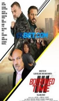 Borrowed Time III (2022) Hindi Dubbed Full Movie