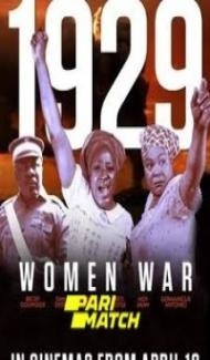 1929 Women War (2019) Hindi Dubbed Full Movie