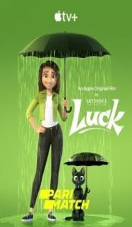 Luck (2022) Hindi Dubbed Full Movie