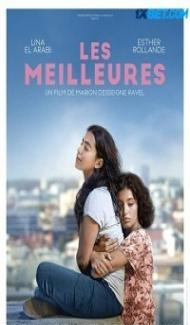 Les Meilleures (2022) Hindi Dubbed Full Movie