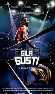 Gila Gusti (2022) Hindi Dubbed Full Movie