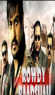 Rowdy Baadshah (2018) South Indian Hindi Dubbed Movie Full Movie