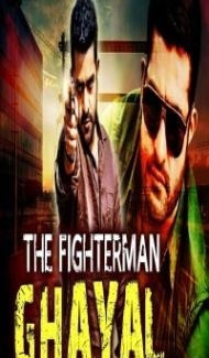 The Fighterman Ghayal (2018) South Indian Hindi Dubbed Movie Full Movie