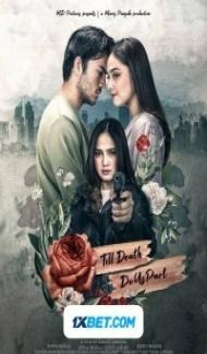 Till Death Do Us Part (2021) Hindi Dubbed Full Movie