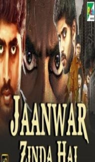 Jaanwar Zinda Hai (2019) South Indian Hindi Dubbed Movie Full Movie