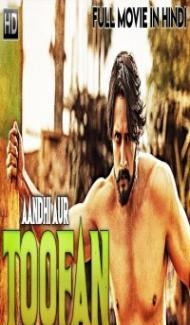 Aandhi Aur Toofan (2019) South Indian Hindi Dubbed Movie Full Movie
