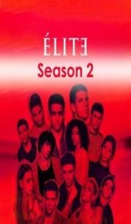 Elite (2019) Season 2 Hindi Web Series Full Movie