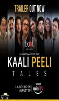 Kaali Peeli Tales (2021) Web Series Full Movie