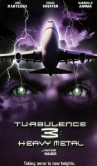 Turbulence 3 Heavy Metal (2001) Hindi Dubbed Full Movie