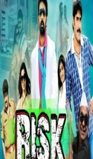 Risk (2018) South Indian Hindi Dubbed Movie Full Movie