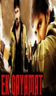 Ek Qayamat (2018) South Indian Hindi Dubbed Movie Full Movie