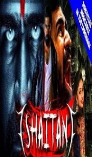 Shaitan (2018) South Indian Hindi Dubbed Movie Full Movie