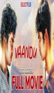 Vaandu (2019) South Indian Hindi Dubbed Movie Full Movie