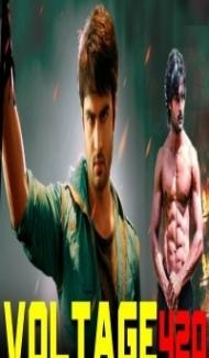 Voltage 420 (2019) South Indian Hindi Dubbed Movie Full Movie