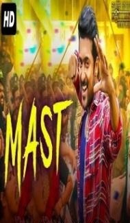 MAST (2019) South Indian Hindi Dubbed Movie Full Movie