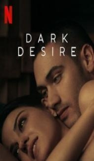 Dark Desire (2021) Web Series Full Movie