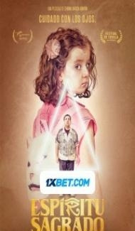 Espiritu Sagrado (2021) Hindi Dubbed Movie Full Movie