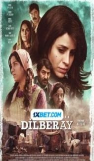 Dilberay Kucuk Dev Kadin (2022) Hindi Dubbed Full Movie