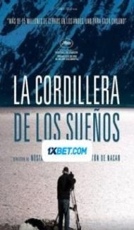 La cordillera de los suenos (2021) Hindi Dubbed Full Movie