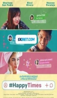 Happy Times (2021) Hindi Dubbed Full Movie