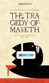 The Tragedy of Macbeth (2021) Hindi Dubbed Full Movie