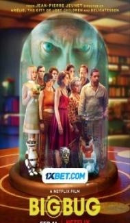 Bigbug (2022) Hindi Dubbed Full Movie