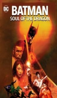 Batman Soul of the Dragon (2021) English Movie Full Movie