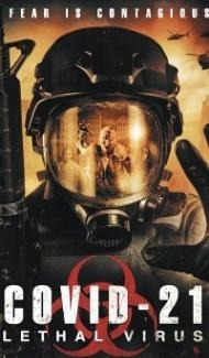 COVID-21 The Lethal Virus (2021) English Movie Full Movie