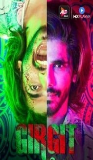 Girgit (2021) Web Series Full Movie