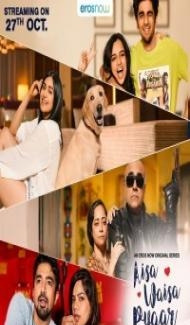 Aisa Waisa Pyaar (2021) Web Series Full Movie