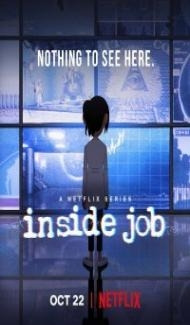 Inside Job (2021) Web Series Full Movie