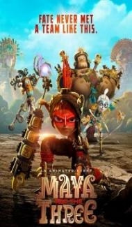 Maya and the Three (2021) Web Series Full Movie
