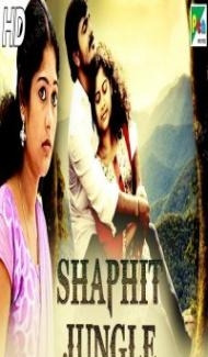 Shaphit Jungle (2019) South Indian Hindi Dubbed Movie Full Movie