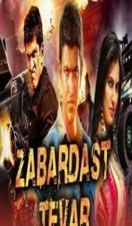 Zabardast Tevar (2018) South Indian Hindi Dubbed Movie Full Movie