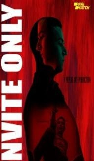 Invite Only (2021) Hindi Dubbed Full Movie