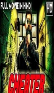 Cheater (2018) South Indian Hindi Dubbed Movie Full Movie