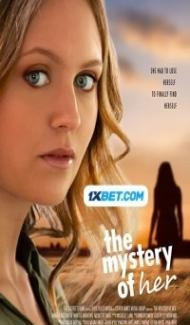 The Mystery of Her (2022) Hindi Dubbed Full Movie