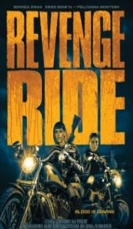 Revenge Ride (2020) Hindi Dubbed Full Movie
