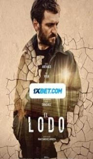 El lodo (2021) Hindi Dubbed Full Movie