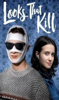 Looks That Kill (2020) Hindi Dubbed Full Movie